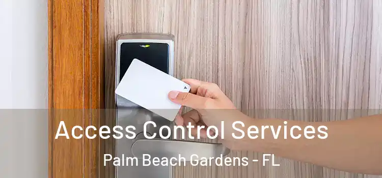  Access Control Services Palm Beach Gardens - FL